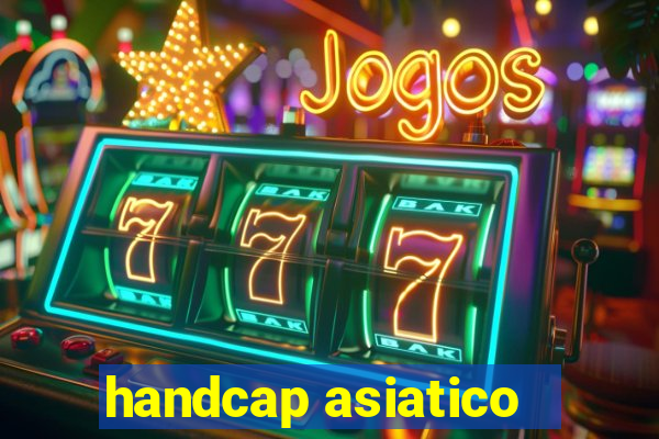 handcap asiatico -1.5